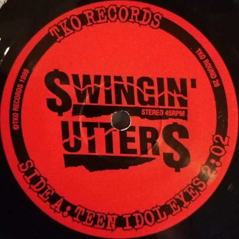 Swingin' Utters : Teen Idol Eyes (7", Single)