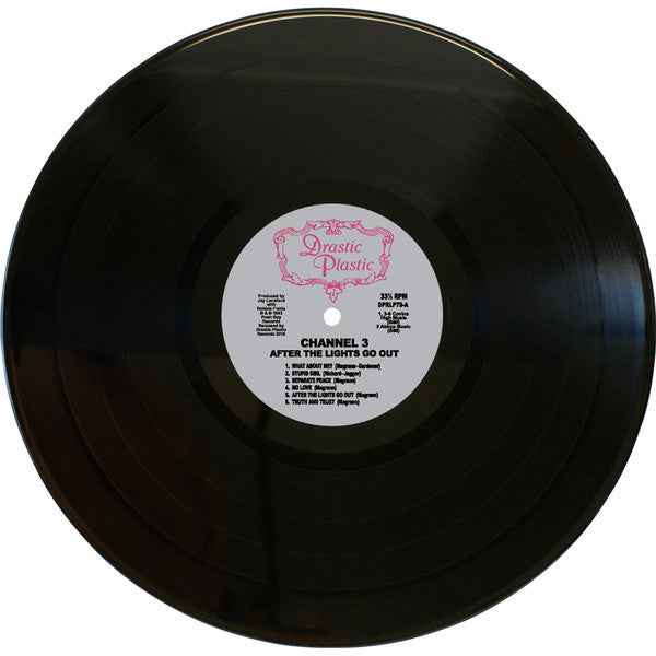Channel 3 - After The Lights Go Out LP (Drastic Plastic RecordsVinyl, LP, 150 GramMint (M))