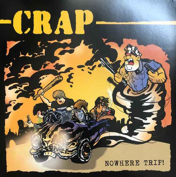 Crap - Nowhere Trip! LP (Guns Of Brixton Records,Contra RecordsVinyl, LP, YellowMint (M))