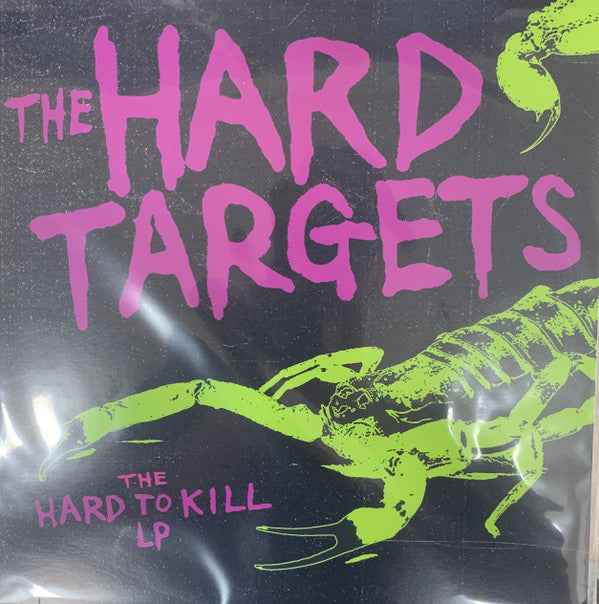 The Hard Targets - The Hard To Kill LP LP (LSM Records (5),Try And Stop Me RecordsVinyl, LPMint (M))