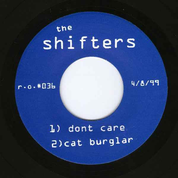 The Shifters - Don't Care 7" (Rip Off Records (2)Vinyl, 7", 45 RPM, Single SidedNear Mint (NM or M-))