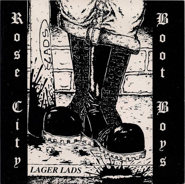 Lager Lads* : Rose City Boot Boys (7", EP)