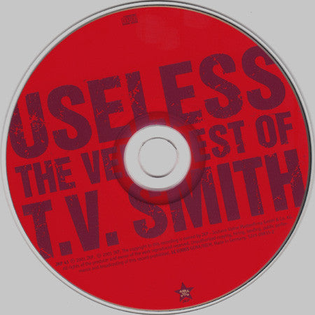 T.V. Smith* : Useless. The Very Best Of T.V. Smith (CD, Album)