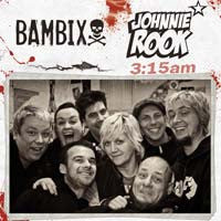 Bambix (2) & Johnnie Rook : 3:15 Am (CD, EP)