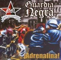 Guardia Negra : Adrenalina! (CD, Album)
