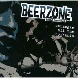 Beerzone - Strangle All The Boybands LP (DSS RecordsVinyl, LPMint (M))