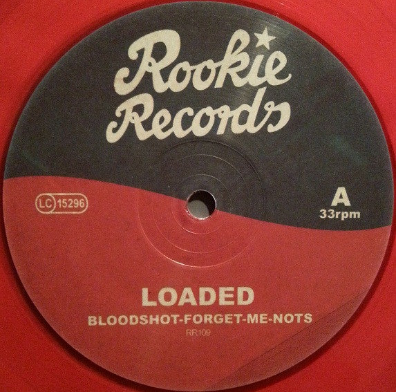 Loaded (4) : Bloodshot Forget-Me-Nots (LP, Album, Red)