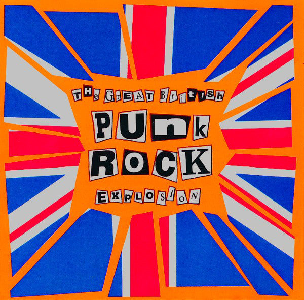 Various : The Great British Punk Rock Explosion (LP, Comp, RE + 7")