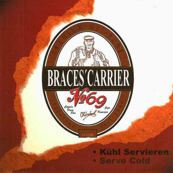 Braces Carrier 69 : Kühl Servieren (7", EP)