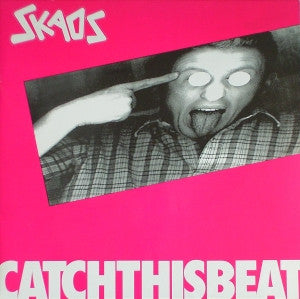 Skaos : Catch This Beat (LP, Album)