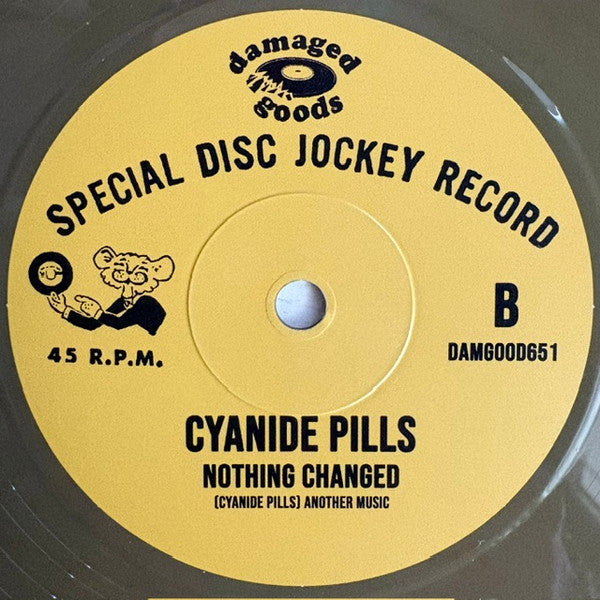 Cyanide Pills : When I'm With You (7", Single, Ltd, Bro)