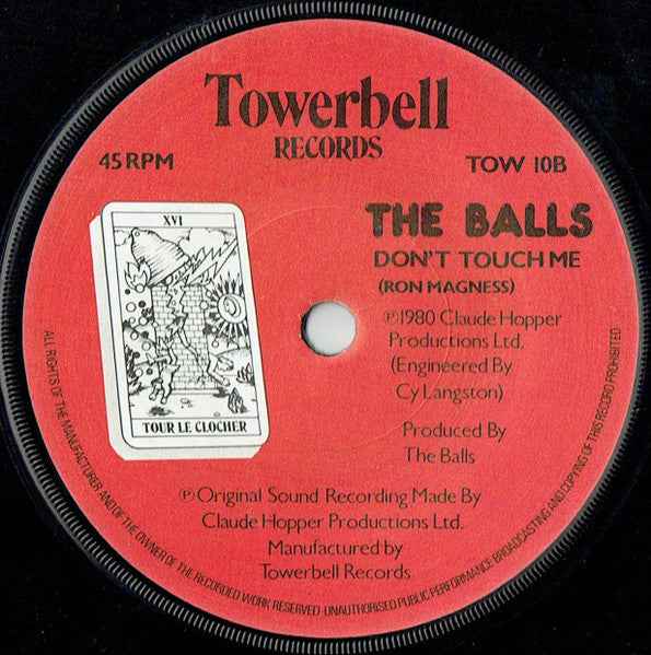 The Balls - I Love The Balls 7" (Towerbell RecordsVinyl, 7", 45 RPM, SingleVery Good Plus (VG+))