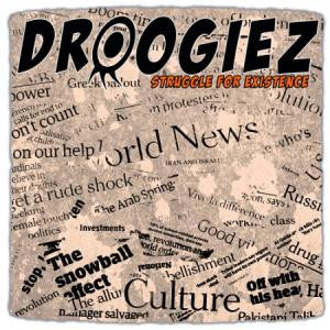 Droogiez : Struggle For Existence (10")