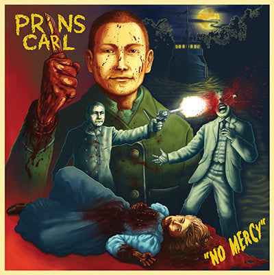 Prins Carl - No Mercy LP (Bandworm Records,Noise Of Sweden / Mint (M))