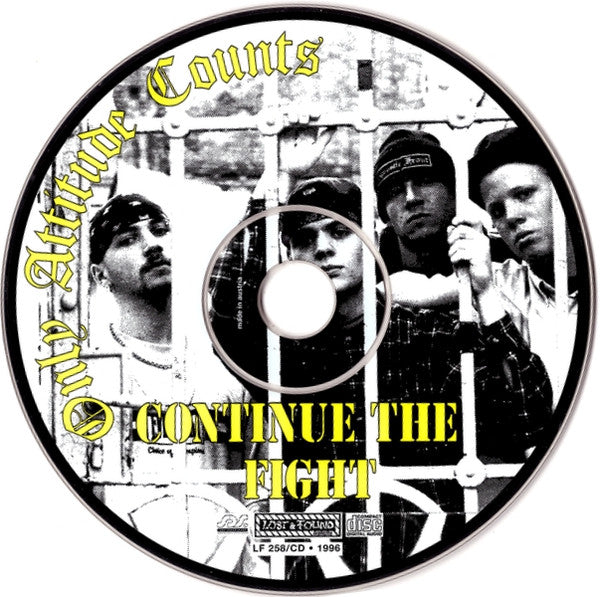 Only Attitude Counts : Continue The Fight (CD, Album)