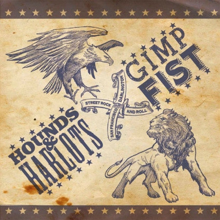 Hounds & Harlots / Gimp Fist : Hounds & Harlots / Gimp Fist (7", Ltd, Nav)