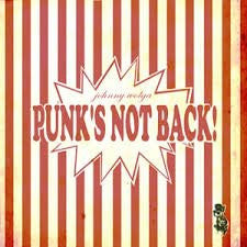 Johnny Wolga : Punk's Not Back (CD, Album)