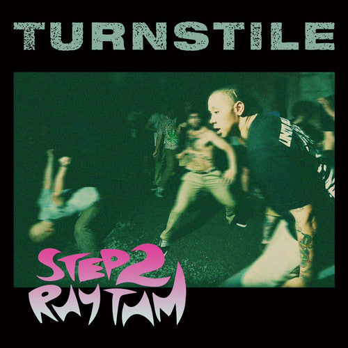 Turnstile (2) : Step 2 Rhythm (7", pin)