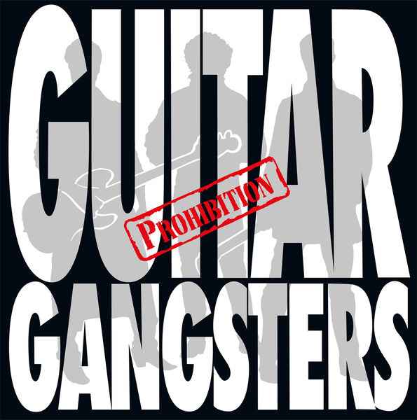 Guitar Gangsters - Prohibition LP (Wanda Records / Mint (M))