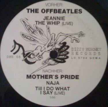 The Offbeatles / Mother's Pride - The Offbeatles / Mother's Pride 7" (Dizzy Hornet RecordsVinyl, 7", EP, 33 ⅓ RPMMint (M))