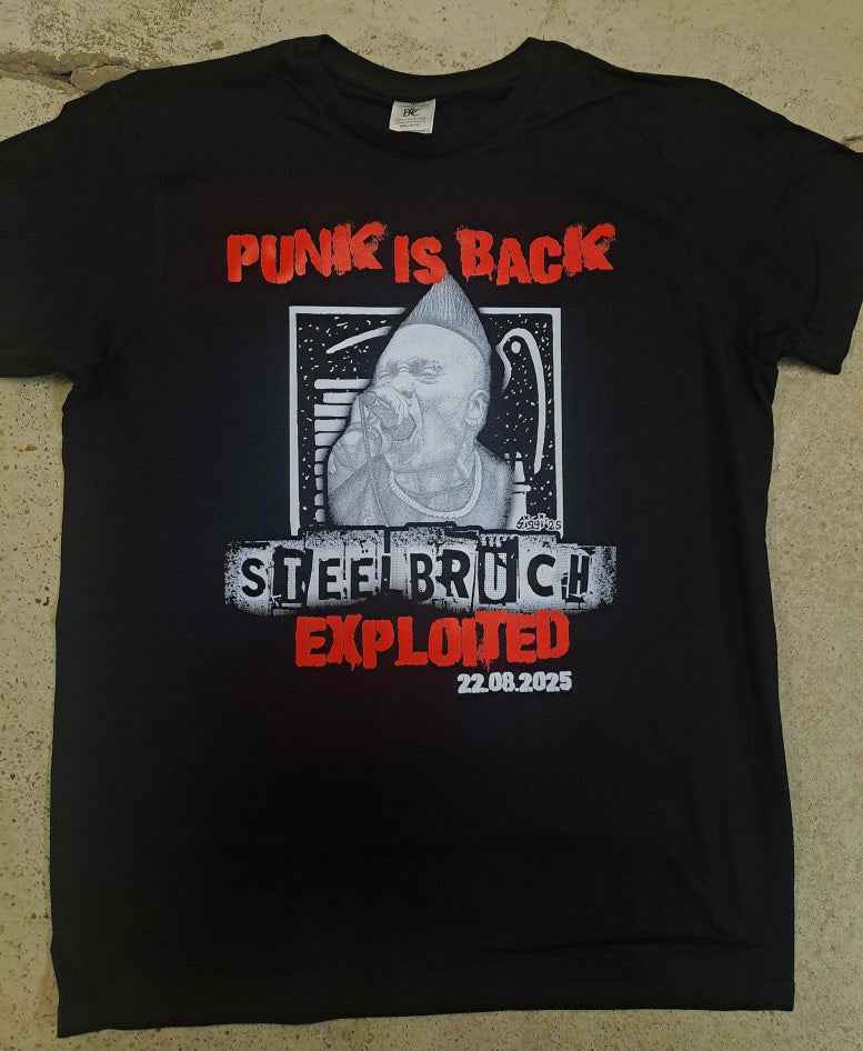Exploited - Punk is Back (Steelbruch / Eisenhüttenstadt) T-Shirt (lim. 50, M-2XL) Left Over!