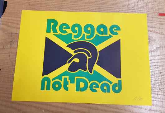Reggae Not Dead - Siebdruck Poster / Kunstdruck 35cm x 50cm (lim.10)