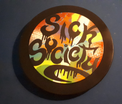 Sick Society - Schallplatte - Bild Unikat (Siggi / Kunst City Eisenhüttenstadt)