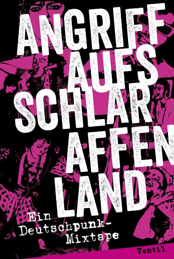 Angriff aufs Schlaraffenland - Ein Deutschpunk-Mixtape - Buch (von Jonas Engelmann)