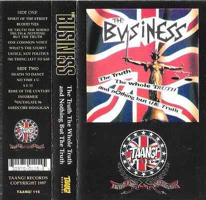 Business, the - The Truth The Whole Truth And Nothing But The Truth Tape (Kassette / Taang! Records / 1997)