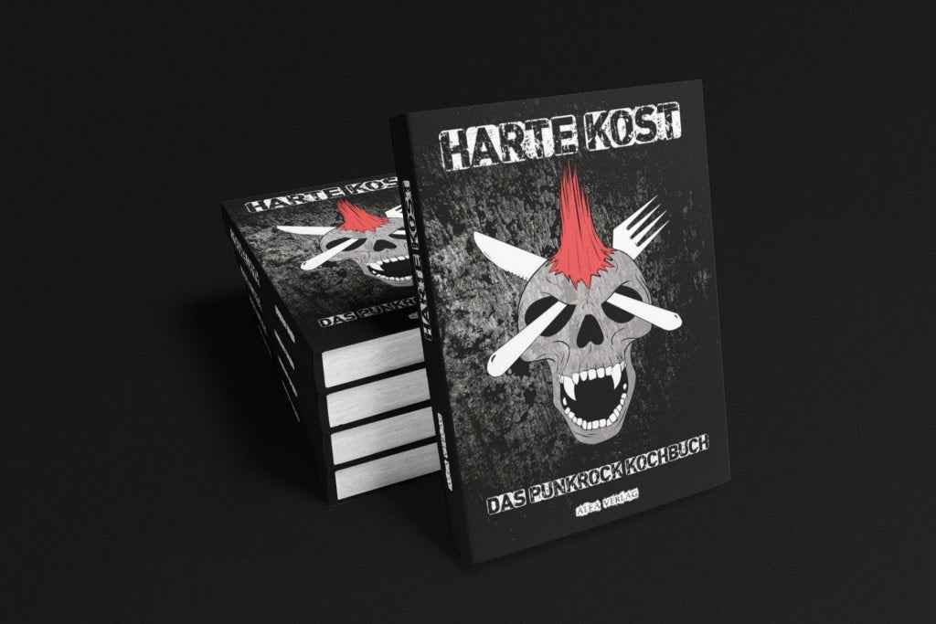 HARTE KOST - DAS PUNKROCK KOCHBUCH (Hardcover)