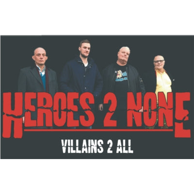 Heroes 2 None - Villains 2 All 10"LP und Tape