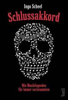 Schlussakkord - Buch (Ingo Scheel)