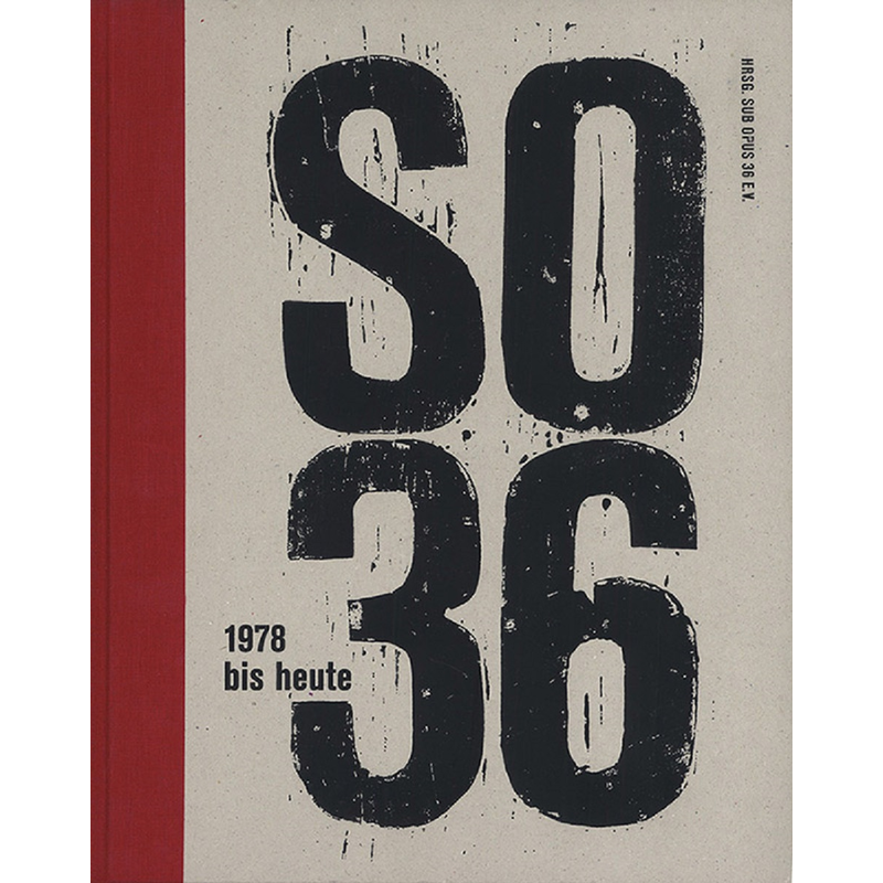 SO36 - 1978 bis heute - Buch (3.Auflage)