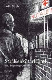 Straßenkötarblond - Buch (Fritz Strube)