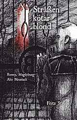 Straßenkötarblond Buch - Teil 3 (von Frtiz Strube)
