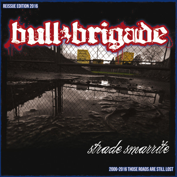 Bull Brigade : Strade Smarrite (LP, Album, RE, Red)