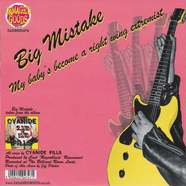 Cyanide Pills : Big Mistake (7", Ora)