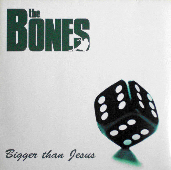 The Bones : Bigger Than Jesus (LP, Album)