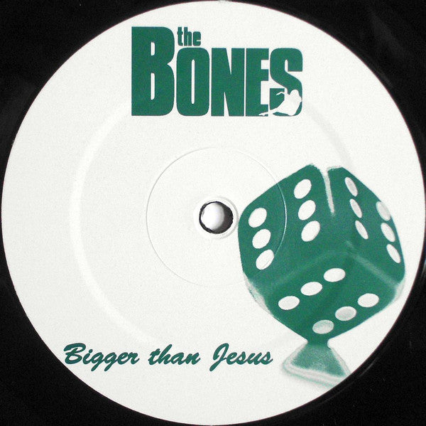 The Bones : Bigger Than Jesus (LP, Album)