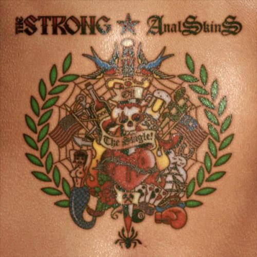The Strong (2) / Anal Skins : Oi! The Single (7", Single)