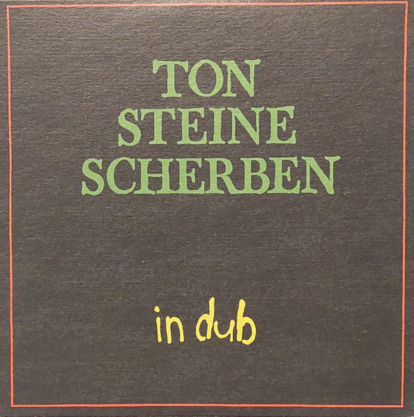 Ton Steine Scherben : In Dub (LP, Album + CD, Album + Ltd, Num)