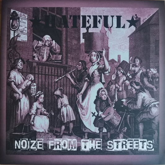 Hateful (3) : Noize From The Streets (LP, Album, Ltd, Pur)