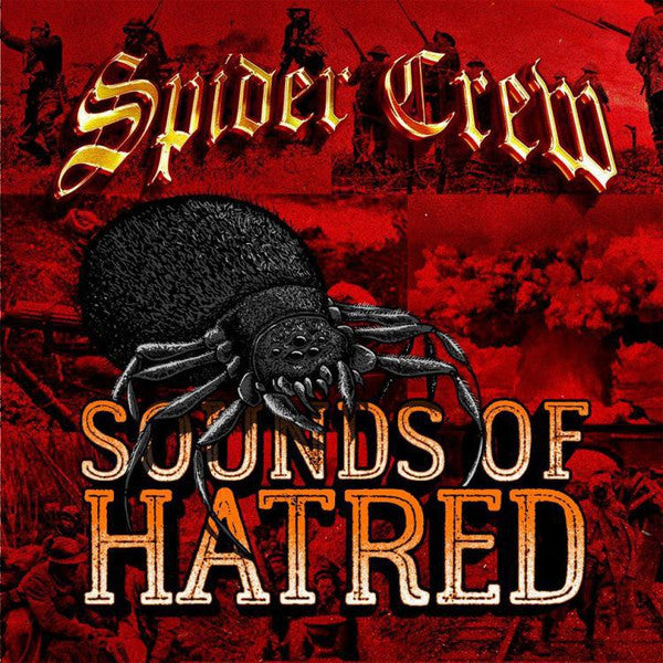 Spider Crew : Sounds Of Hatred (12", Album, Ltd, Ora)