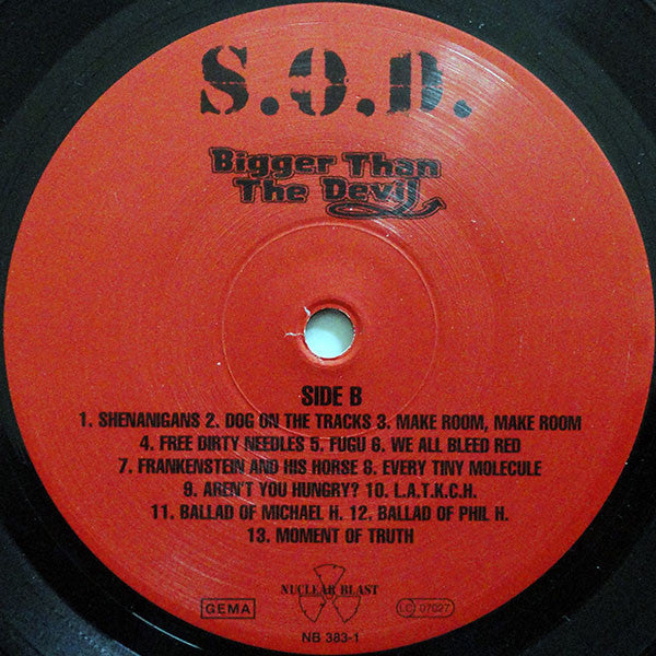 S.O.D.* : Bigger Than The Devil (LP, Album)