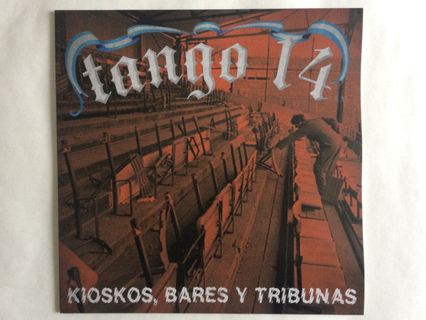 Tango 14 : Kioskos, Bares Y Tribunas (LP, Album, RE, RM)