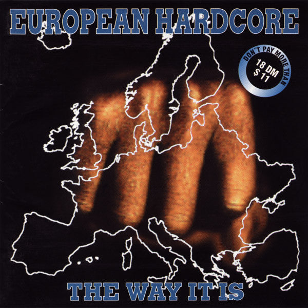 Various : European Hardcore - The Way It Is (CD, Comp)