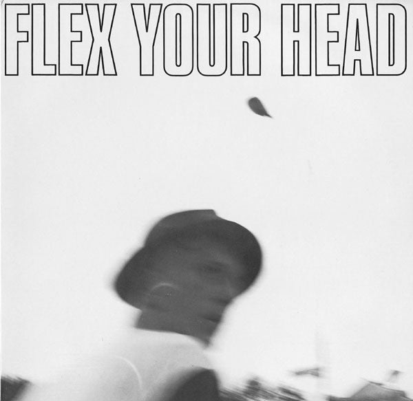 Various : Flex Your Head (LP, Comp, RE, Blu)