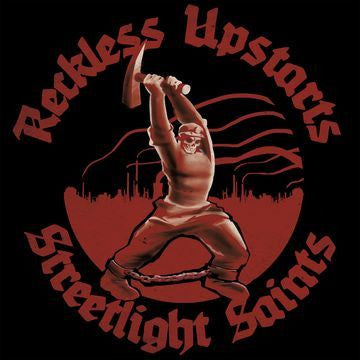 Reckless Upstarts / Streetlight Saints : Reckless Upstarts / Streetlight Saints (7", EP, Red)