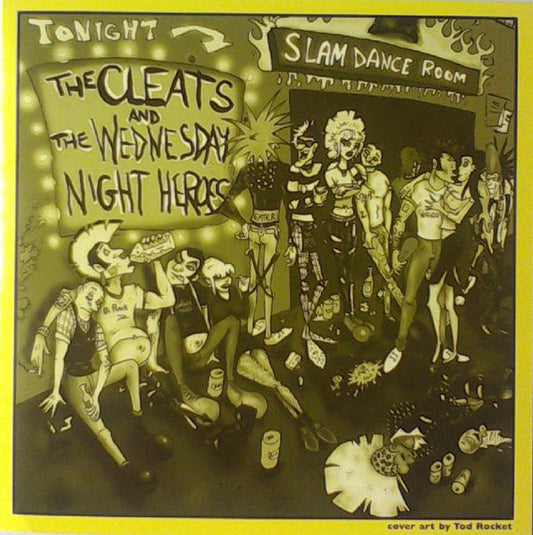 The Cleats And The Wednesday Night Heroes : Save Yourself / Hated & Proud (7", Gre)