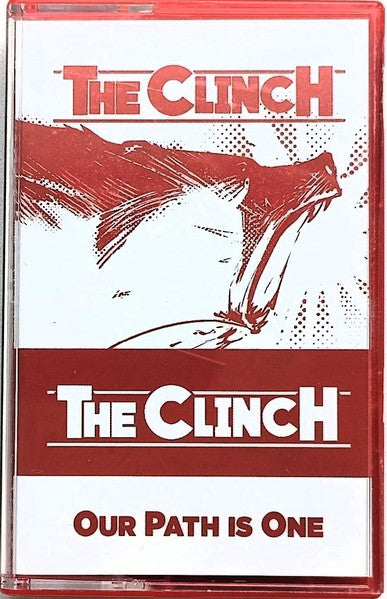 The Clinch (4) : Our Path Is One (Cass, Album, Num)